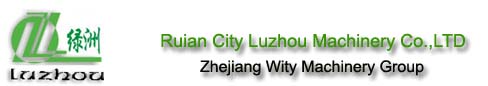 Ruian City Luzhou Machinery CO.,LTD [Zhejiang Wity Machinery Group]